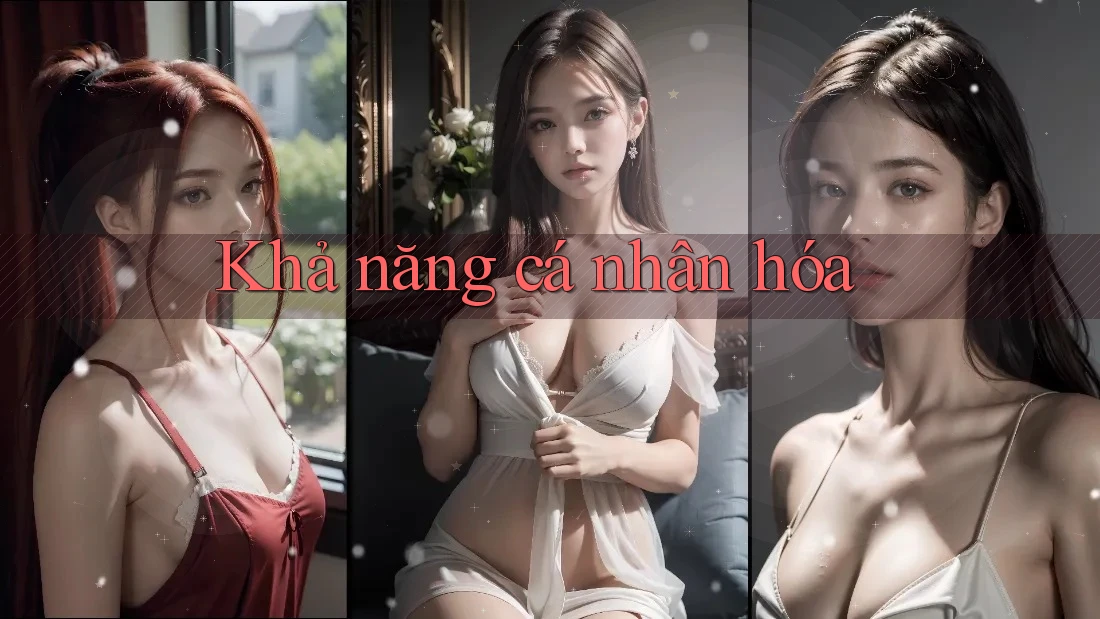 Khả năng cá nhân hóa Khả năng cá nhân hóa