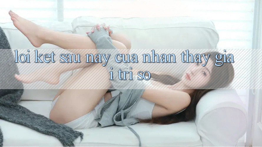 Lời Kết: Sau này Của Nhận thấy Giải Trí Số