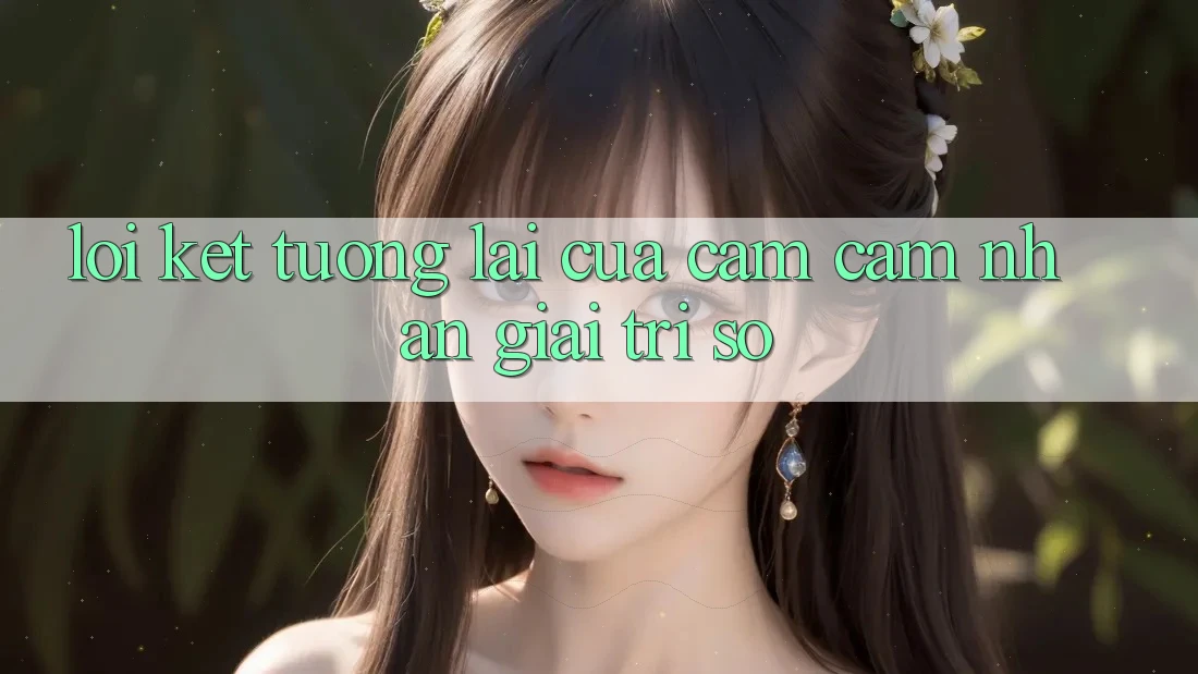 Lời Kết: Tương Lai Của Cảm cảm nhận Giải Trí Số Lời Kết: Tương Lai Của Cảm cảm nhận Giải Trí Số