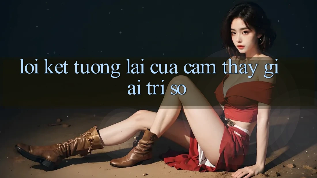 Lời Kết: Tương Lai Của Cảm thấy Giải Trí Số
