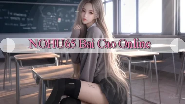 nohu65 bài cào online